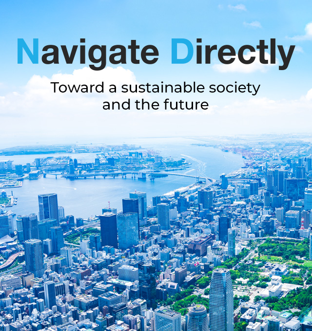 Navigate Directly : Toward a sustainable society and the future